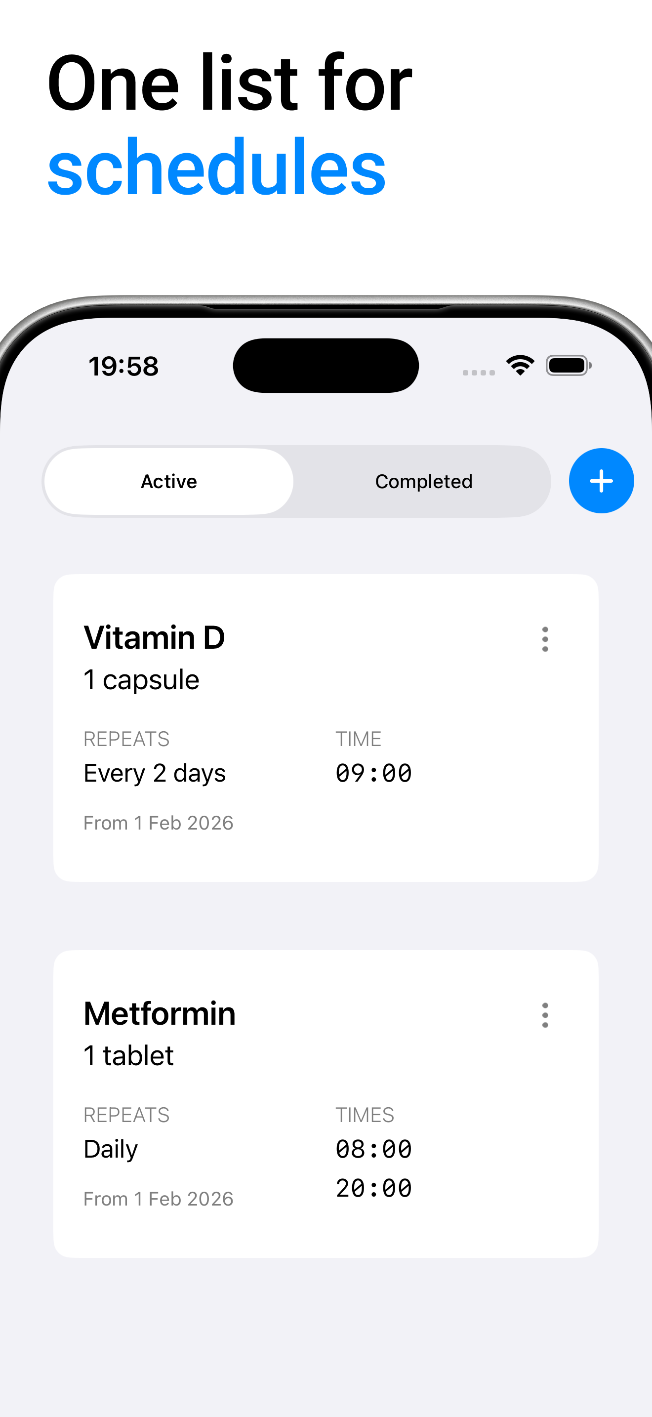 List of active medication schedules with repeat patterns and times.