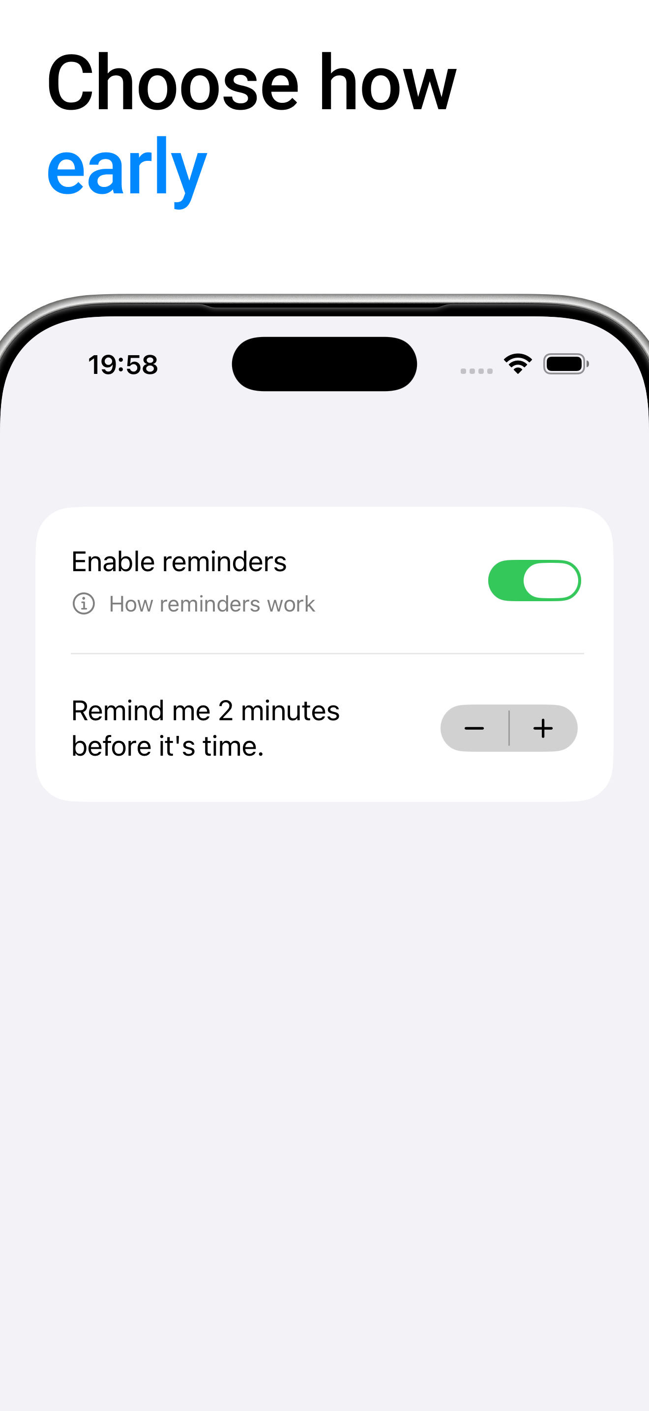 Reminder settings screen showing a toggle to enable reminders and a control to choose how early.